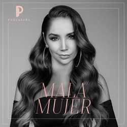 Paola Jara & Francy - Mala Mujer
