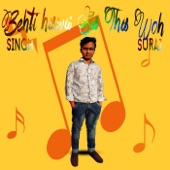 Behti Hawa Sa Tha Woh (feat. Singh) artwork