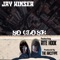 So Close (feat. Rite Hook) - Jay Kinser lyrics