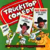 Truckstop Comedy: Rated Cowboy album lyrics, reviews, download