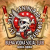 Buena Vodka Social Club, 2011