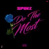 Do the Most - Single album lyrics, reviews, download