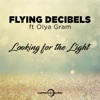 Looking for the Light (feat. Olya Gram) - Single