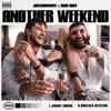 Another Weekend - Single album lyrics, reviews, download