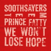 We Won't Lose Hope (feat. Prince Fatty) - EP artwork