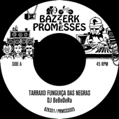 Tarraxo Funguiça Das Negras - Dj BeBeDeRa