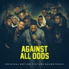 Against All Odds - EP, 2020