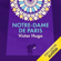 Victor Hugo - Notre-Dame de Paris