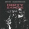 Dirty Savage (feat. Dirty Tay) - Coldheartedsavage lyrics