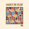Games We Play - Single