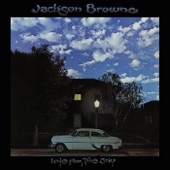 Jackson Browne - For a Dancer