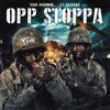 Opp Stoppa (feat. 21 Savage) - Single