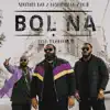 Bol Na (feat. Hashim Ishaq & Moji) - Single album lyrics, reviews, download