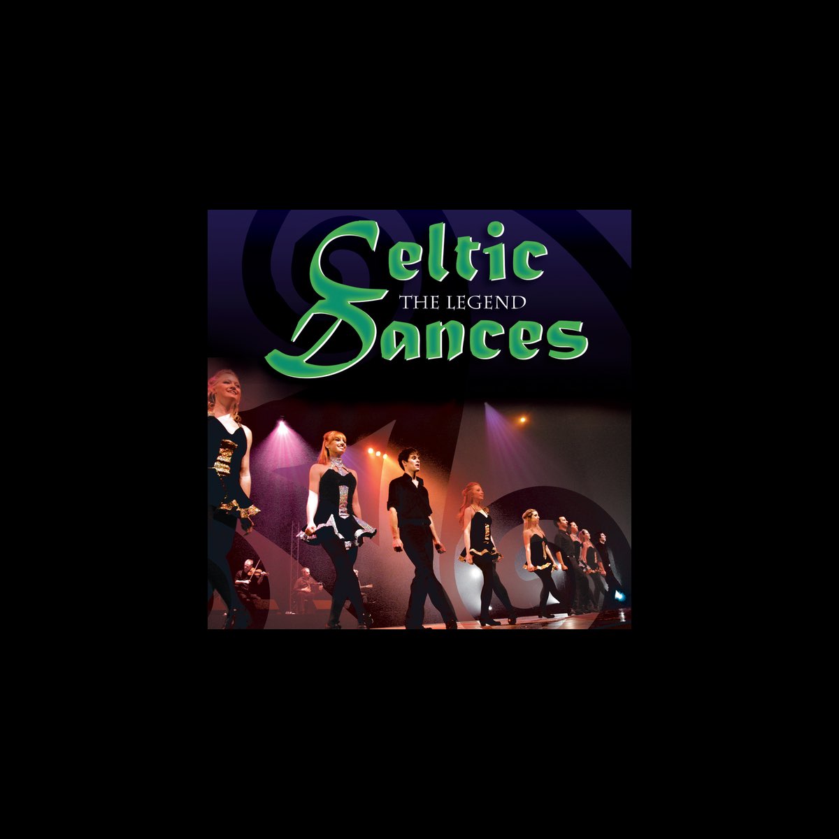 ‎Celtic Dances - The Legend Par Celtic Dances Sur Apple Music