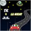 La night (feat. JUL) - Single album lyrics, reviews, download