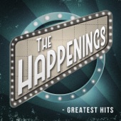 The Happenings - When the Summer Is Through