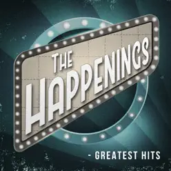 The Happenings - Greatest Hits - The Happenings