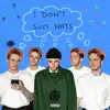 I Don't Suit Hats album lyrics, reviews, download