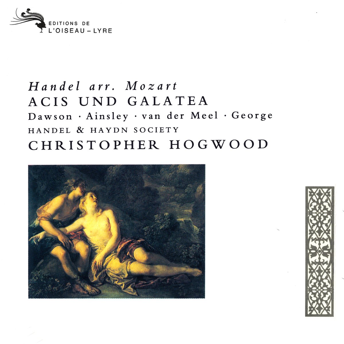 ‎handel: Acis Und Galatea (arr. Mozart) By Christopher Hogwood, Lynne 