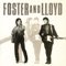 What Do You Want from Me This Time? - Foster and Lloyd lyrics