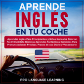 Aprende Inglés en tu Coche - Pro Language Learning Cover Art