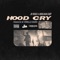 Hood Cry (feat. Hooligan Ea$y) - Jd Riggz lyrics