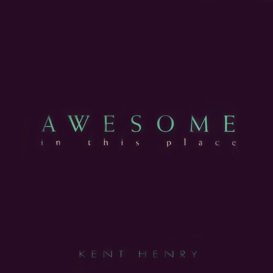 Cover artwork for Awesome In This Place