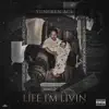 Life I'm Livin album lyrics, reviews, download