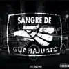 Sangre de Guanajuato - Single album lyrics, reviews, download