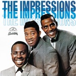 The Impressions - I'm The One Who Loves You