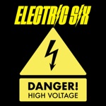 Electric Six - Danger! High Voltage