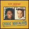 TOXIC BOOGALOO album lyrics, reviews, download