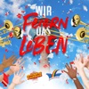 Wir feiern das Leben - Single, 2020