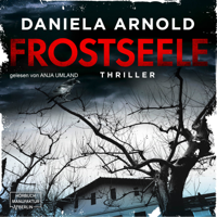 Daniela Arnold - Frostseele (ungekürzt) artwork