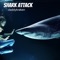 Shark Attack - Daddykraken lyrics