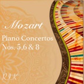 Mozart: Piano Concertos Nos. 5, 6 & 8 artwork