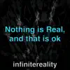 Nothing Is Real and That Is Ok - EP album lyrics, reviews, download