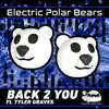 Stream & download Back 2 You (feat. Tyler Graves) - Single