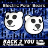 Back 2 You (feat. Tyler Graves) - Single