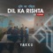 Dil Ka Rishta cover