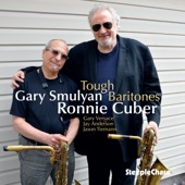 Ronnie Cuber, Gary Smulyan - Nica's Dream