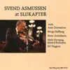 Stream & download Svend Asmussen at Slukafter