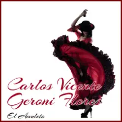 El Amuleto - Carlos Vicente Geroni Flores