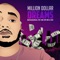 Million Dollar Dreams (feat. Lil E$$o) - Sixxera & Yung Tory lyrics