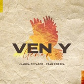 Ven y Lléname (Juanca Cevasco feat Fran Correa) artwork