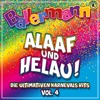 Ballermann Alaaf Und Helau! Die Ultimativen Karnevals Hits, Vol. 4