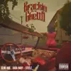 Brackin Thru the Ghetto (feat. Sada Baby) - Single album lyrics, reviews, download