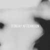 Sunday Afternoon - Single