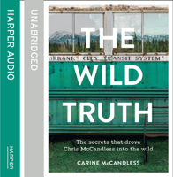 Carine McCandless - The Wild Truth artwork