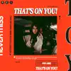 THAT'S ON YOU! - Single album lyrics, reviews, download